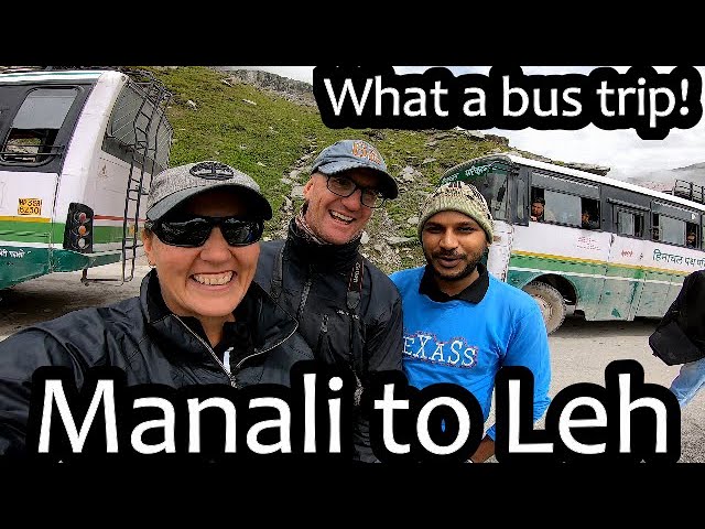 An amazing two day bus journey from Manali to Leh | Getting to Leh-Ladakh (N. India Ep 10)