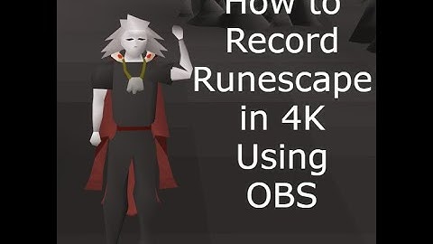 How to Record Old School Runescape (Runelite) in 4K Quick Guide! (Free)