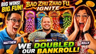 We DOUBLED Our Bankroll with @BigBonusNick  on Bao Zhu Zhao Fu IGNITE!!
