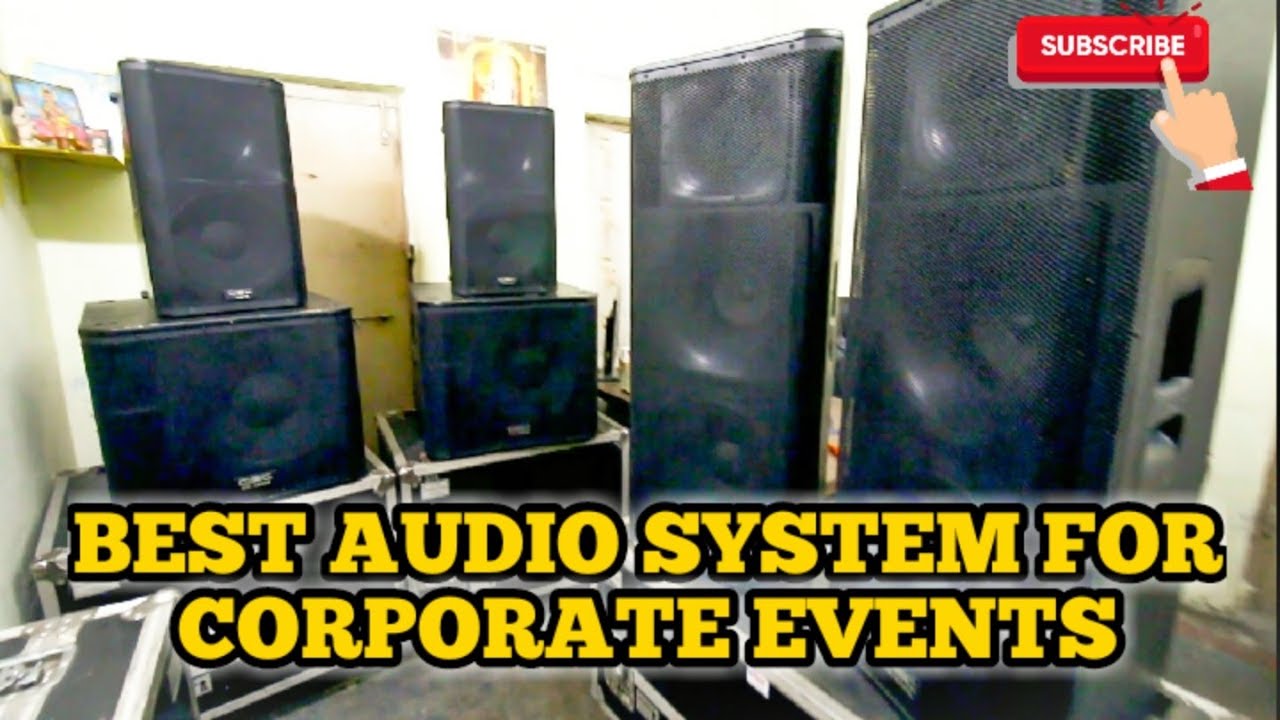 BEST AUDIO SYSTEM FOR CORPORATE EVENTS QSC SPEAKERS K12, KW153, KW181 SUBWOOFERS YouTube