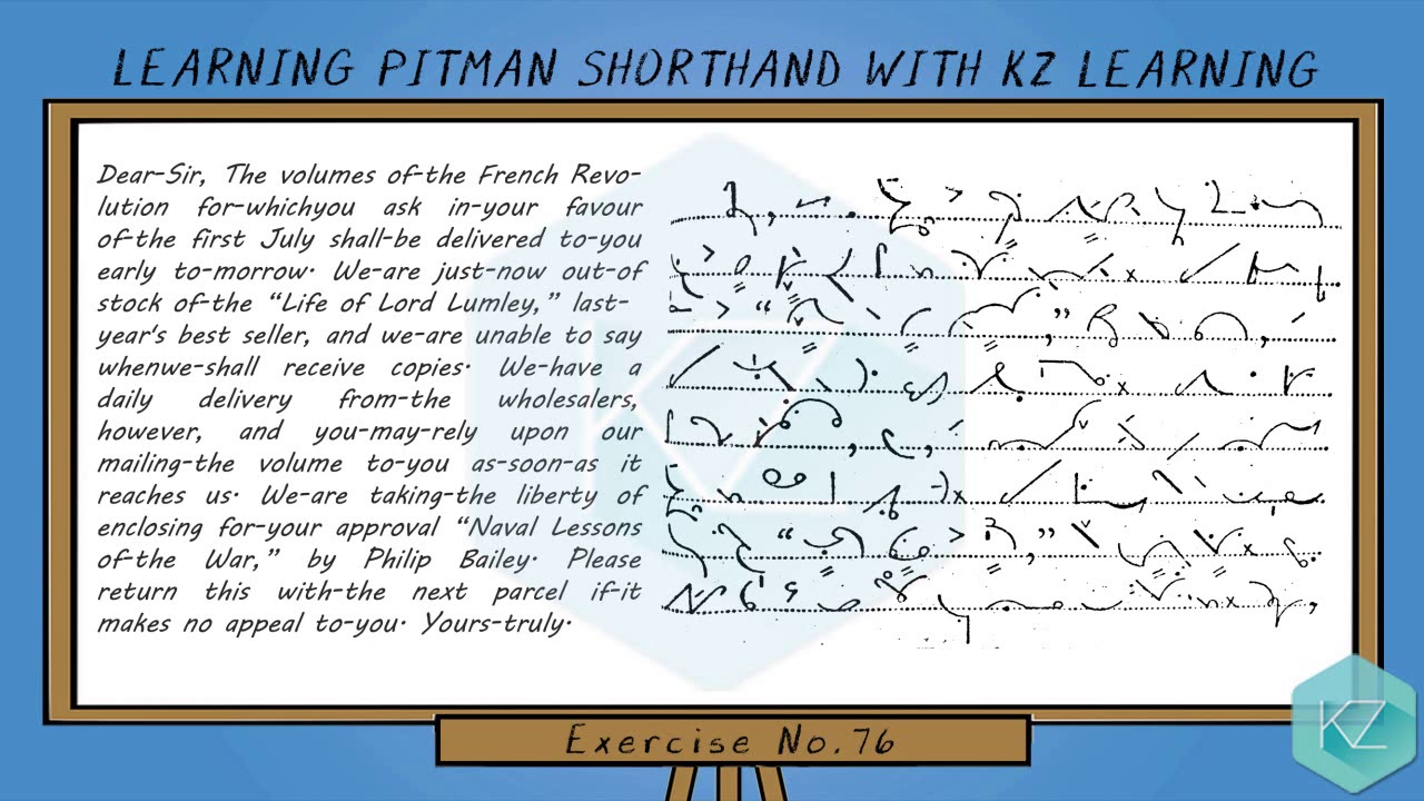 Pitman Shorthand - Exercise No.76 Dictation (60 WPM) - KZ Learning