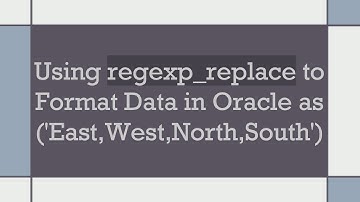 Using regexp_replace to Format Data in Oracle as (