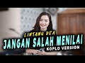 Jangan Salah Menilai Koplo Version ( Koplo Ind feat. Lintang Dea )