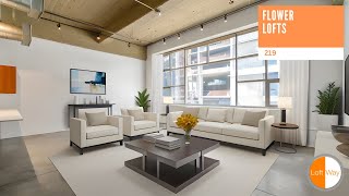 Flower Lofts unit 219 Loft Video Tour