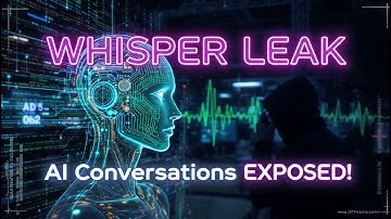 Microsoft Warns: Encrypted AI Chats Are NOT Safe – Whisper Leak Explained