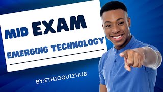🚀 Mastering Emerging Technology: Complete Mid Exam Guide with Answers (Ch. 1-3) 🧠📚