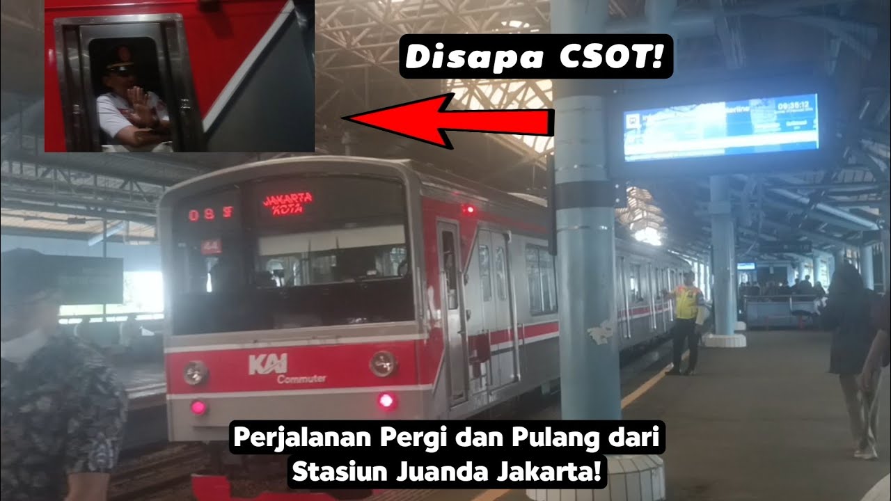 Perjalanan Pergi dan Pulang dari Stasiun Juanda Jakarta!