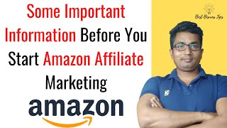 Some Important Information Before You Start Amazon Affiliate Marketing