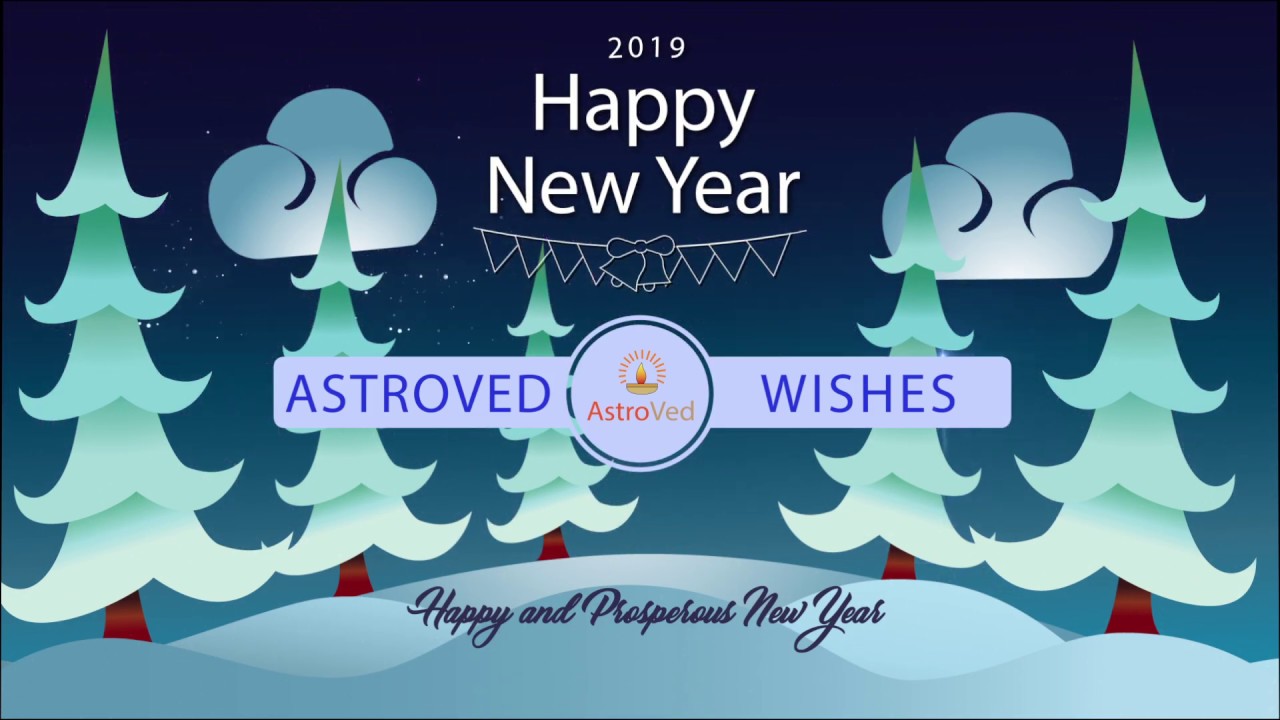 AstroVed Wishes You A Happy New Year 2019