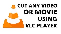 How To Cut Any Video With VLC Media Player | Use As A Video Cutter  - Durasi: 3:42. 