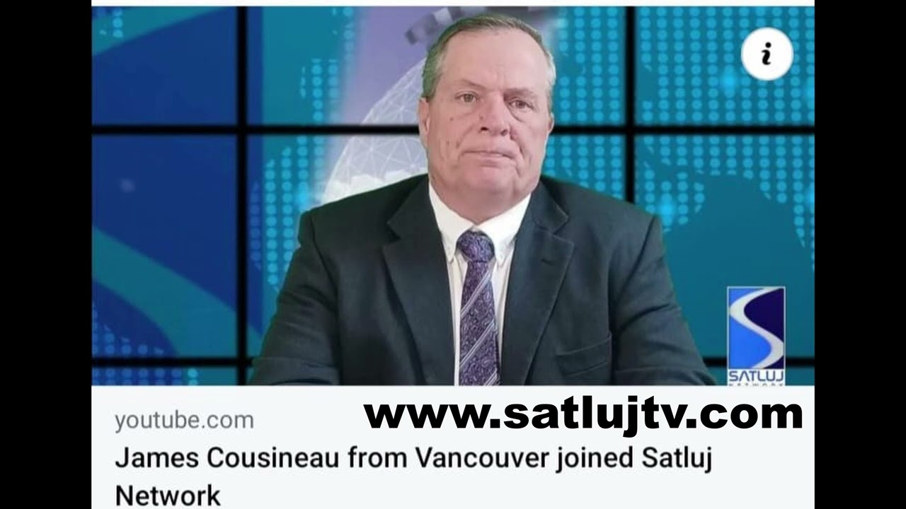 James Cousineau from Vancouver joined Satluj Network