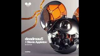 deadmau5 + Stevie Appleton - Science (Extended mix, seamless loop)
