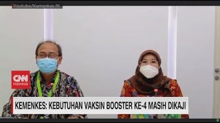 Kemenkes Kebutuhan Vaksin Booster ke 4 Masih Dikaji