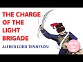 The charge of the light brigade  poem by alfred lord tennyson