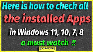 How to find all your installed applications / programs in Windows 11, 10, 7, 8