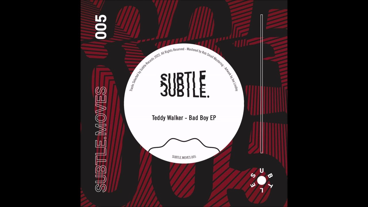 Teddy Walker - Bad Boy