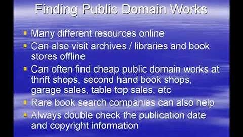 How to find Free Public Domain Downloads and how Public Domain Works