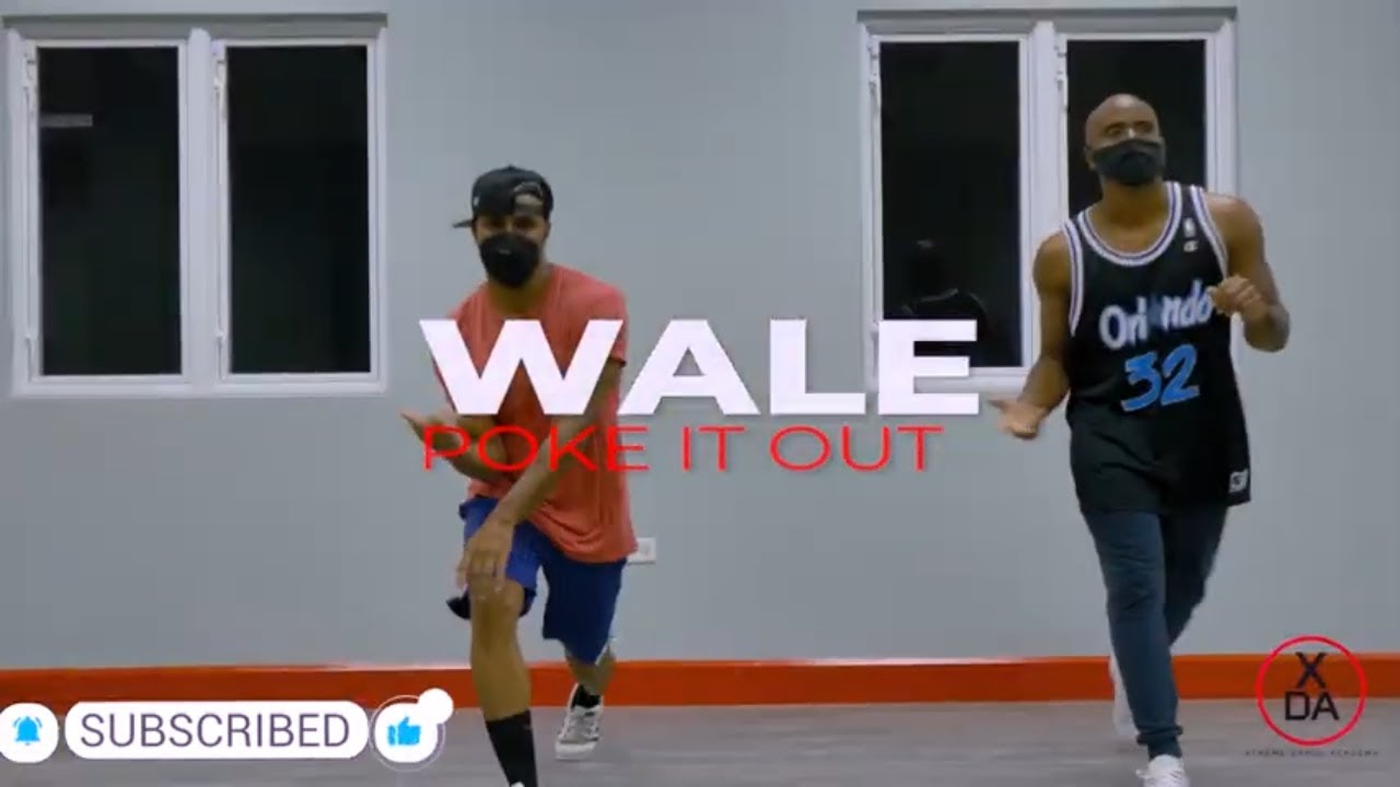 Wale - Poke It Out  [Choreography]