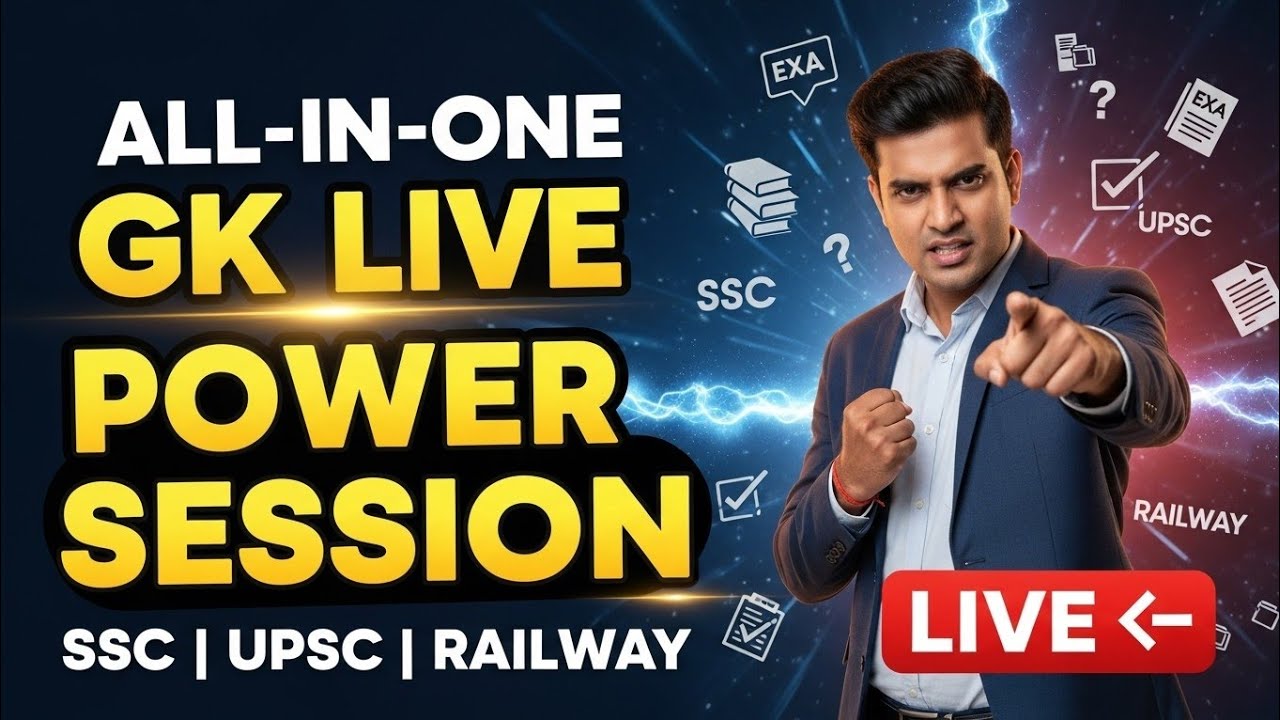 All-In-One GK LIVE | SSC, UPSC, Railway Power Session