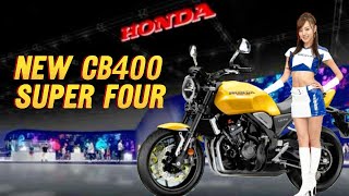 2025 THE NEW HONDA CB400 SUPER FOUR UNVEILED!! ALL YOU NEED TO