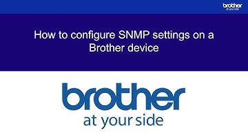 How to configure SNMP settings on a Brother device