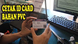 BEGINNER PRINTING BUSINESS - TUTORIAL ON HOW TO PRINT PVC ID CARDS - KIP CARD