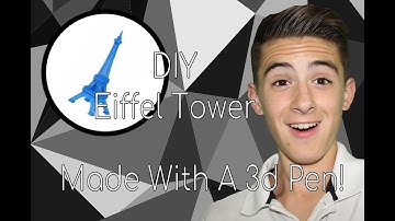DIY Eiffel Tower with 3d Pen