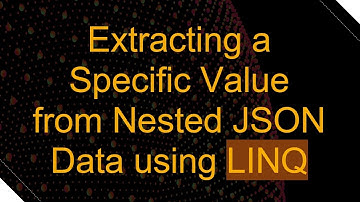 Extracting a Specific Value from Nested JSON Data using LINQ