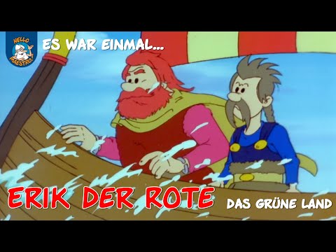 Erik der Rote (Es war einmal... Abenteurer & Entdecker | Ausschnitt)