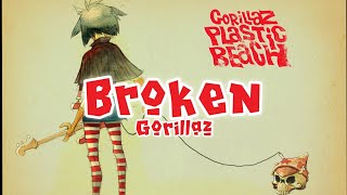 Nightcore - Broken (Gorillaz) Lyrics