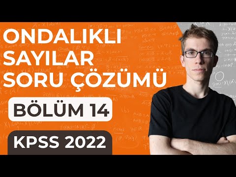 14- KPSS Matematik - Ondalık Sayılar, Soru Çözümü