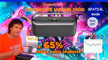 breaking news.....Soundcore Motion X600 with LDAC and spatial audio!