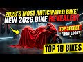18 NEW Bikes Arriving in 2026 You MUST See Before Buying!
