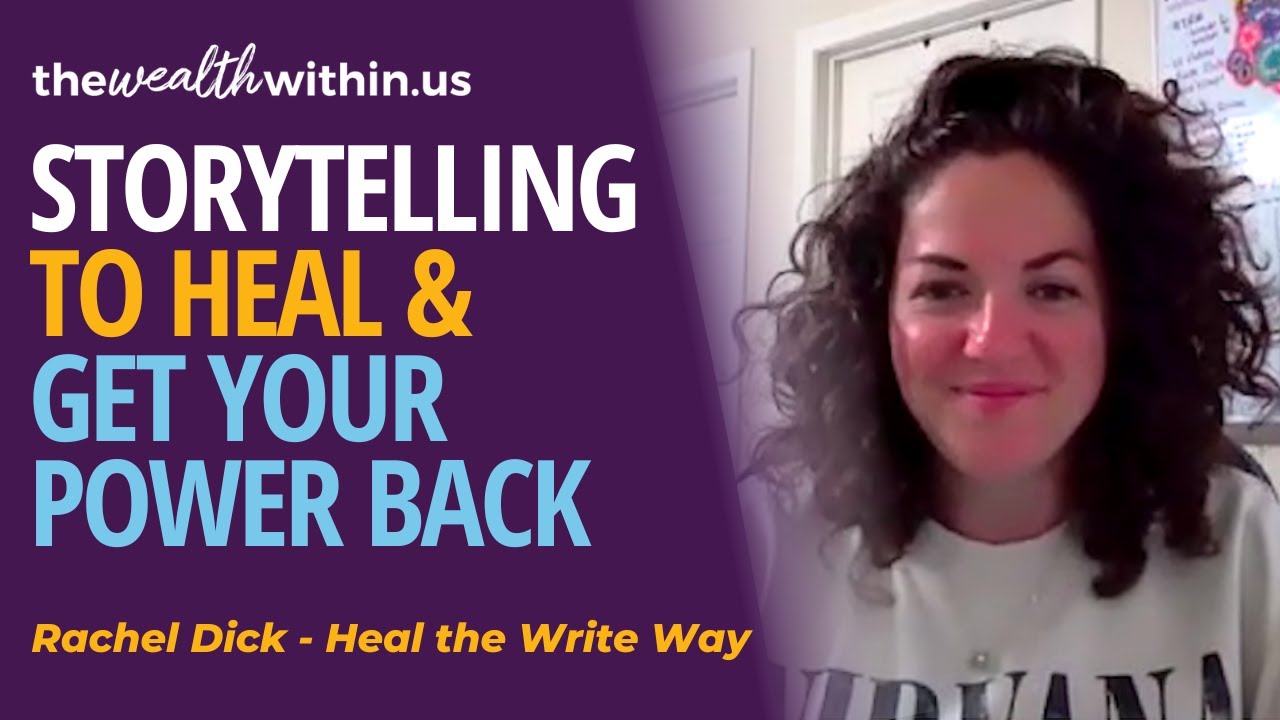 Using Storytelling to Heal & Get Your Power Back - YouTube