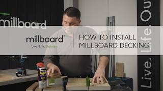 How to Install Millboard Decking - The Simple Guide