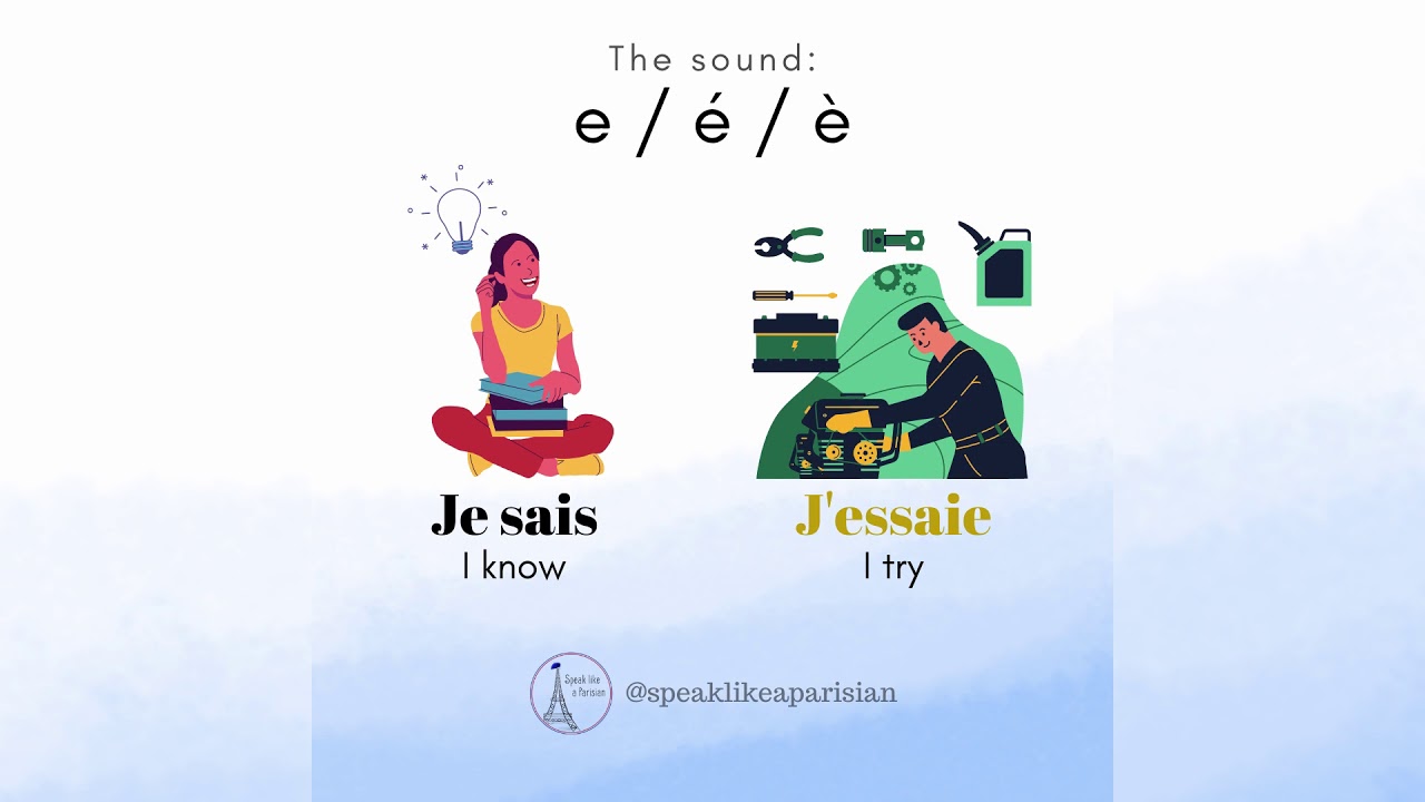 How To Not Mix Up Je Sais J Essaie I Know I Try In French Youtube