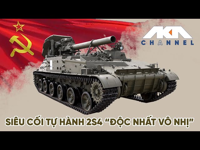 SIÊU CỐI TỰ HÀNH 2S4 TYULPAN ĐỘC NHẤT VÔ NHỊ CỦA NGA | AKA chAnnel class=