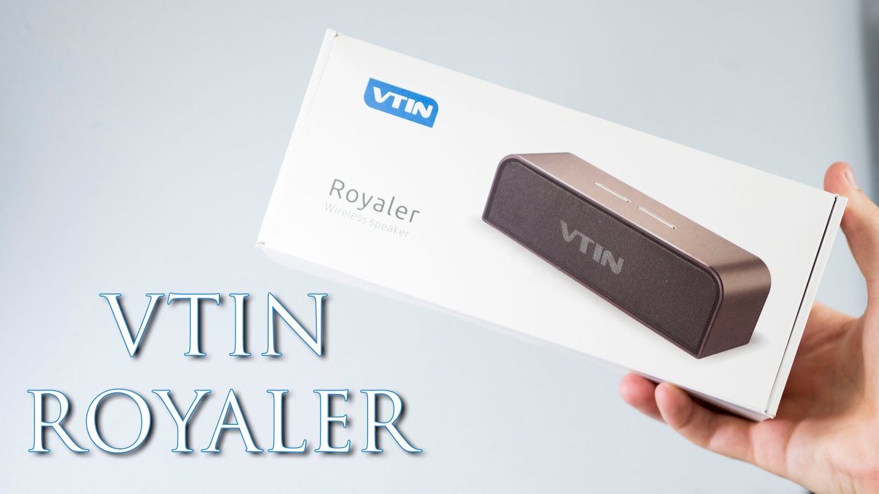 VTIN ROYALER, mi altavoz Bluetooth Favorito