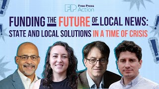 Funding the Future of Local News: State and Local Solutions in a Time of Crisis
