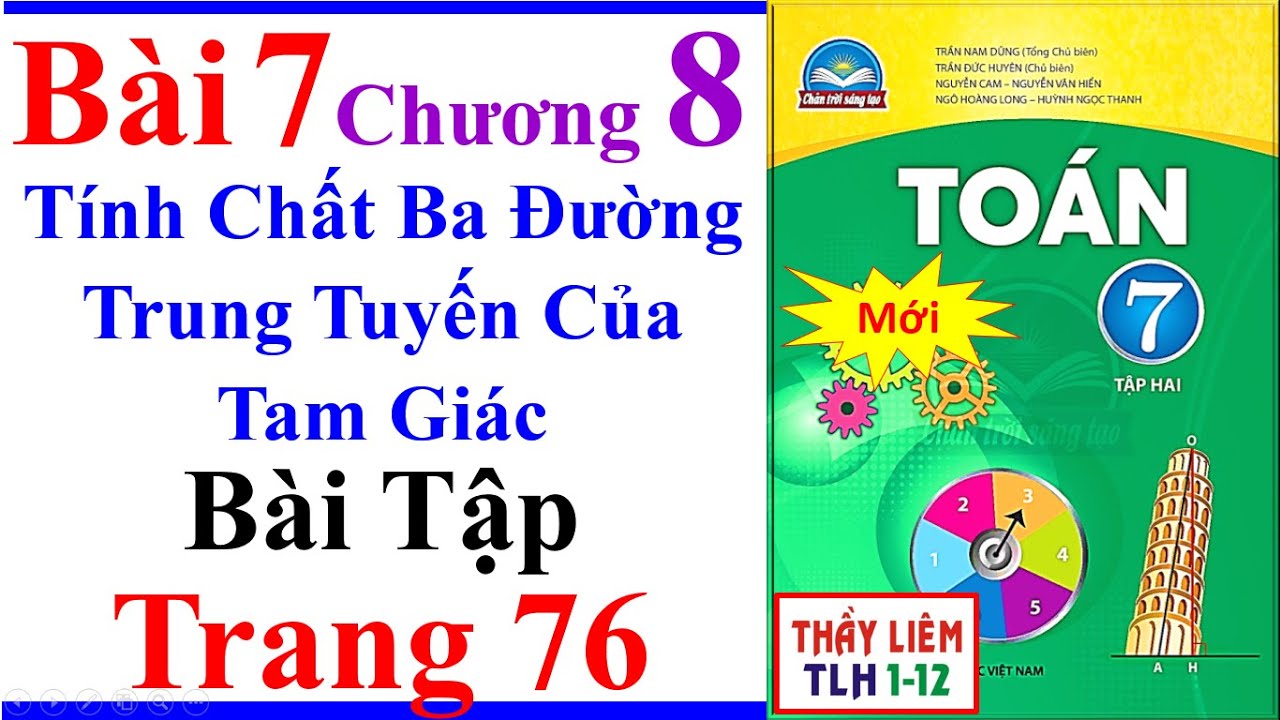 Toán Lớp 7 Bài 7 Chương 8 Tính Chất Ba Đường Trung tuyến Của Tam Giác Trang 76 Chân Trời Sáng Tạo BT