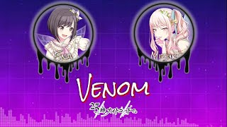 [KAN/ROM] Venom ベノム || プロセカ (Project Sekai)