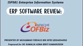 ISP581 INDIVIDUAL ASSIGNMENT | APACHE OFBIZ REVIEW
