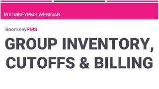 Group Inventory, Cutoffs & Billing (Full Webinar)