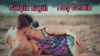 Gülçin Ergül - Hoş Geldin (Video Clip)