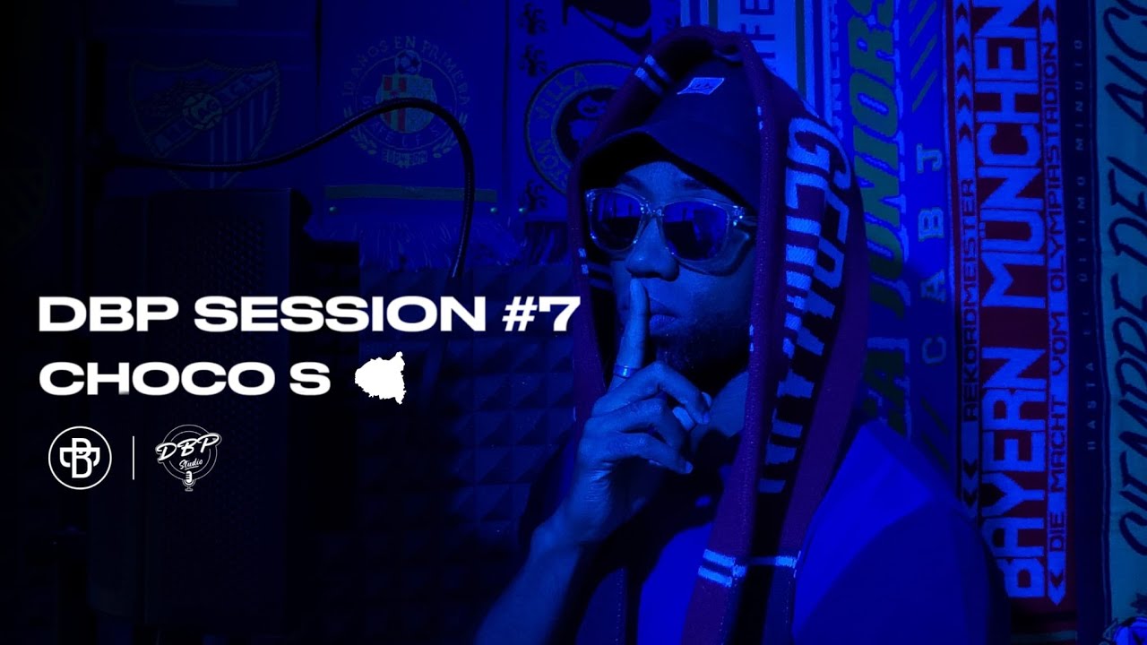 DBP SESSION #7 | CHOCO'S - YouTube