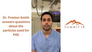 What are the particles used in a PAE procedure