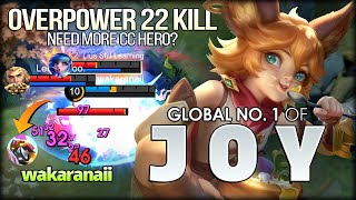 Need More Cc Hero? Mid Lane 22 Kills Wakaranaii Global No. 1 Of Joy - Mobile Legends