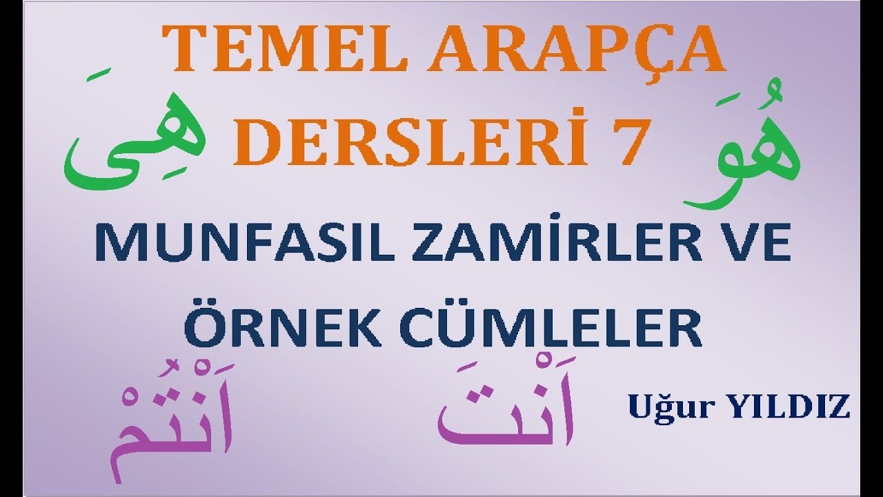 Arapça dersleri Munfasıl zamirler