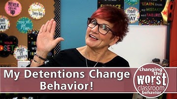 My Detentions Change Behavior!