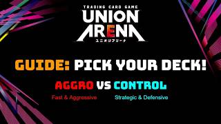 Union Arena Meta Guide: Pick the Right Deck for Your Playstyle